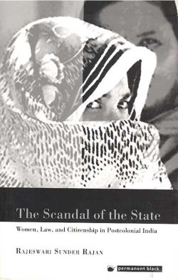 Orient Scandal of the State: Women, Law and Citizenship in Postcolonial India